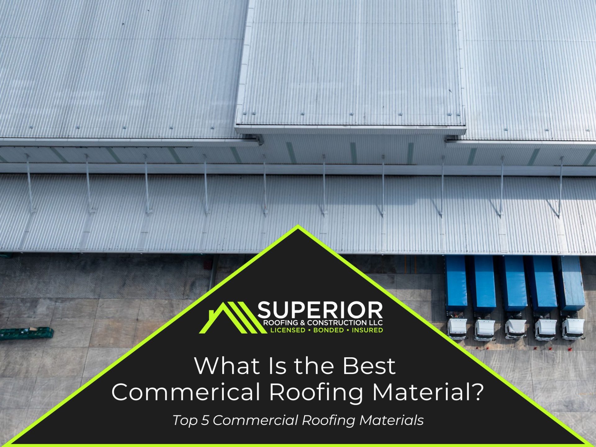 What Is the Best Commerical Roofing Material?