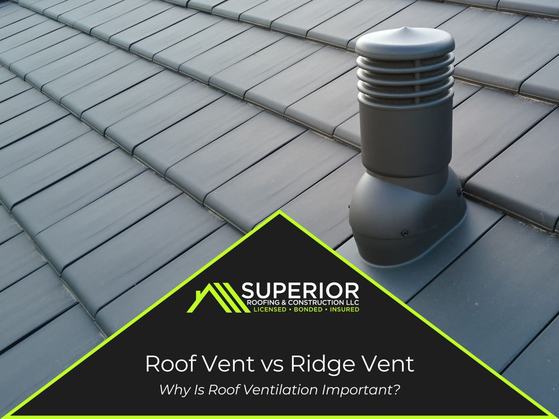 Roof Vent vs Ridge Vent