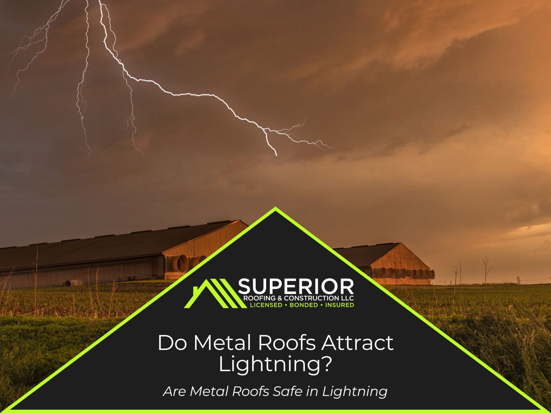 Do Metal Roofs Attract Lightning?