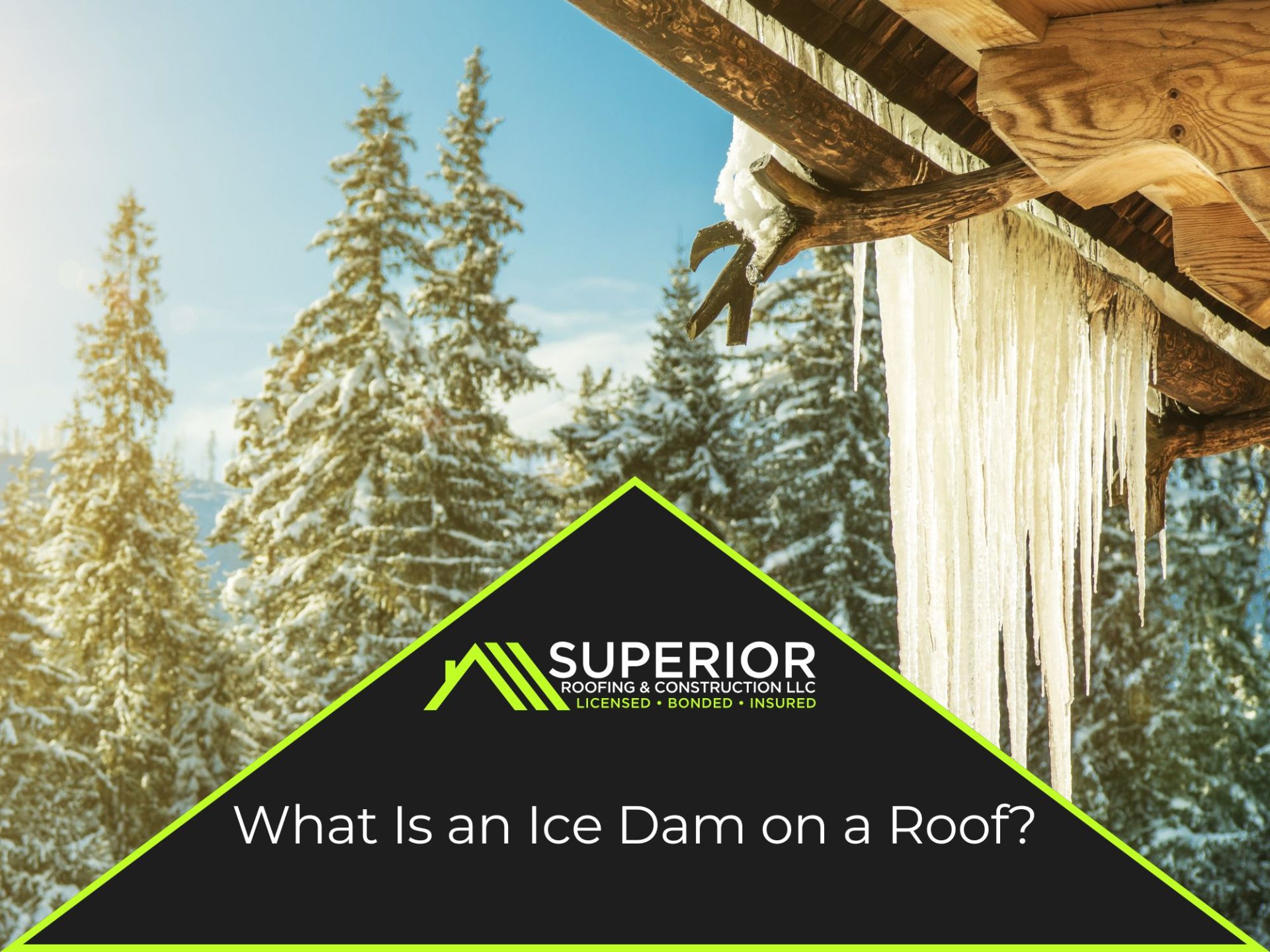 What Is an Ice Dam on a Roof?